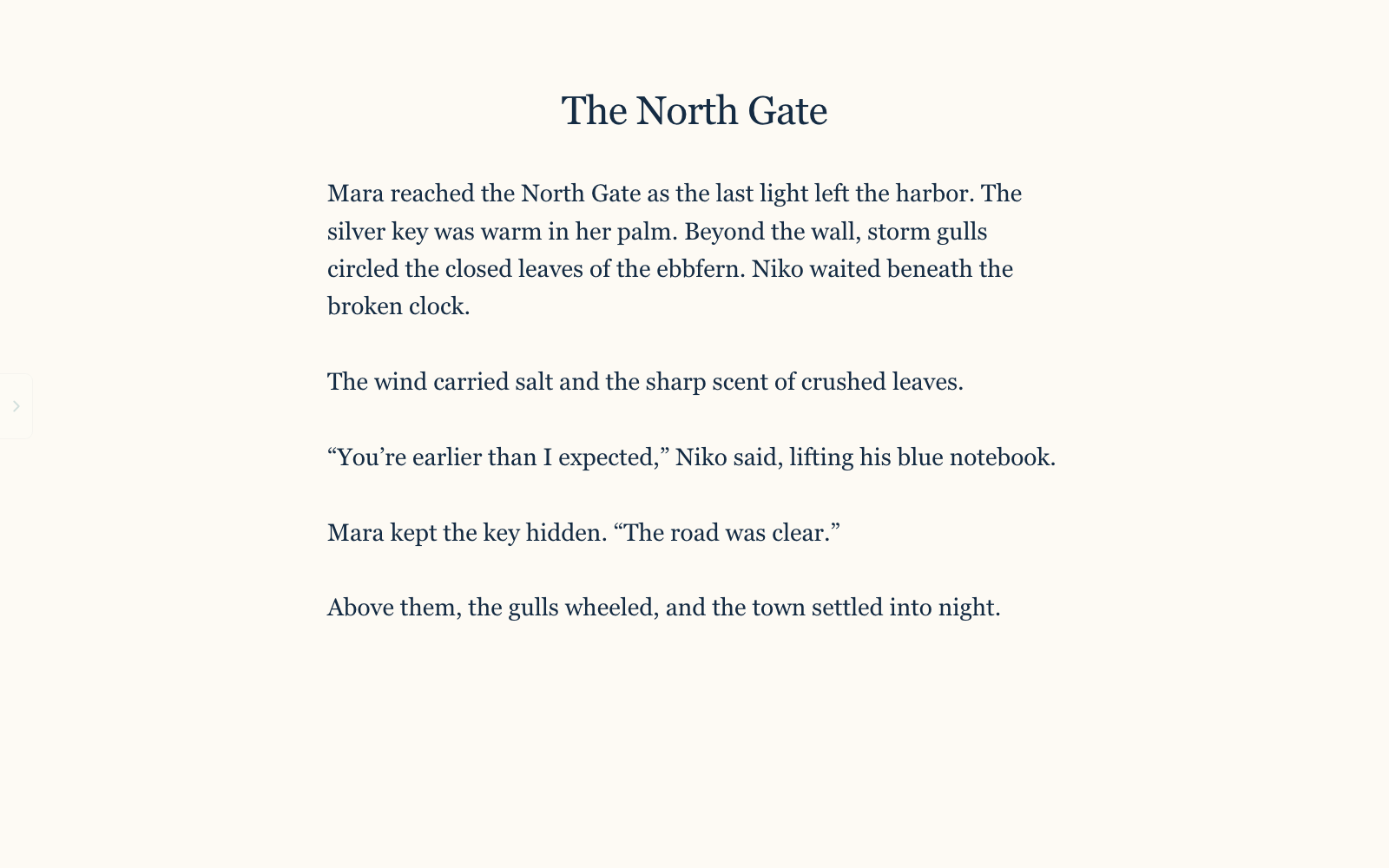 Story Forge’s Write mode: an uncluttered ivory page with a chapter titled The North Gate in dark serif text